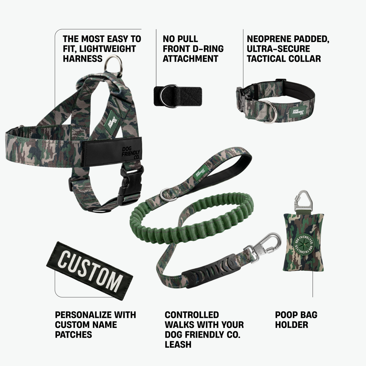 Ultimate No-Pull Bundle in green camo featuring a lightweight harness, front D-ring attachment, padded tactical collar, Dog Friendly Co. leash, custom name patch, and poop bag holder.