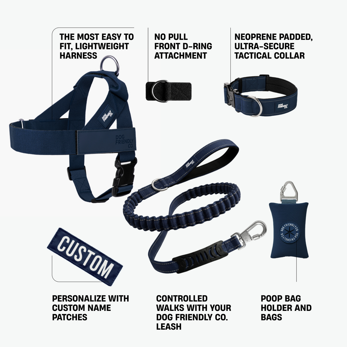 Ultimate No-Pull Bundle in navy blue featuring a lightweight harness, front D-ring attachment, padded tactical collar, Dog Friendly Co. leash, custom name patch, and poop bag holder.